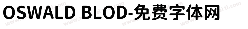OSWALD BLOD字体转换